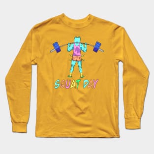 Squat Day Long Sleeve T-Shirt